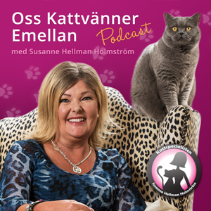 Oss kattvänner emellan - Podcast