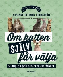 Ny bok - Om katten själv får välja